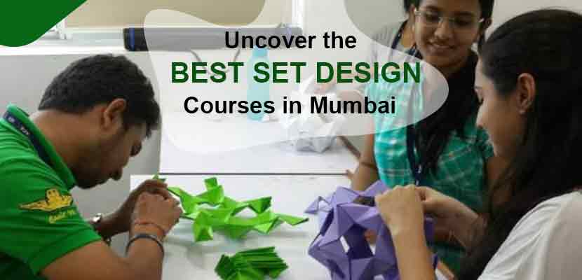 Unveiling the Best Set Design Courses in Mumbai at Aditya College of Design Studies