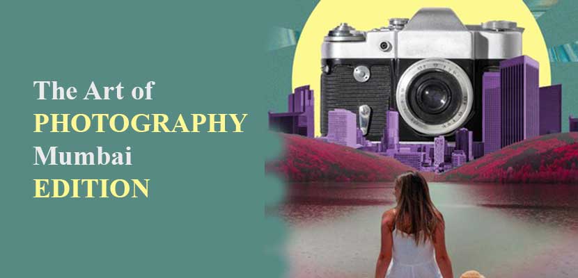 The Art of Photography Mumbai Edition at Aditya College of Design Studies